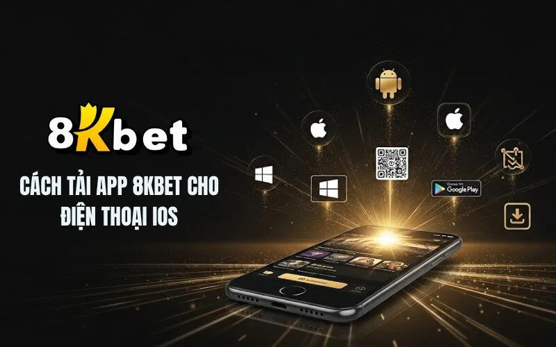 Cách tải App 8Kbet cho điện thoại iOS