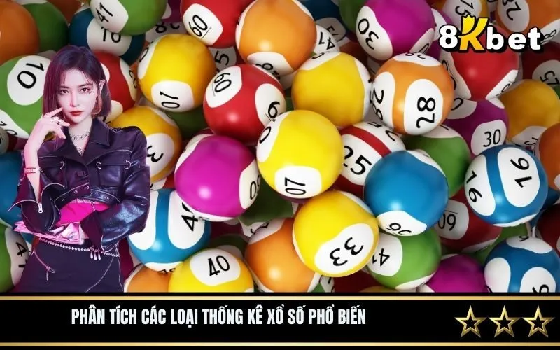 Phân tích các loại thống kê xổ số phổ biến